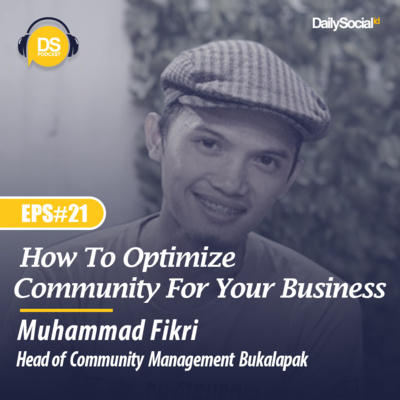 Episode 21 "How to Optimize Community for Your Business" cover art