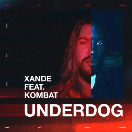 Underdog ft. KOMBAT cover art