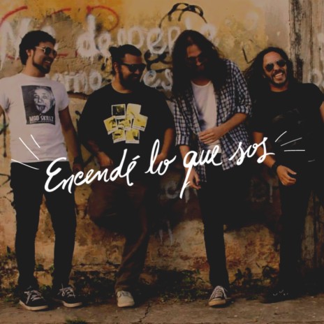 Encendé lo que sos cover art