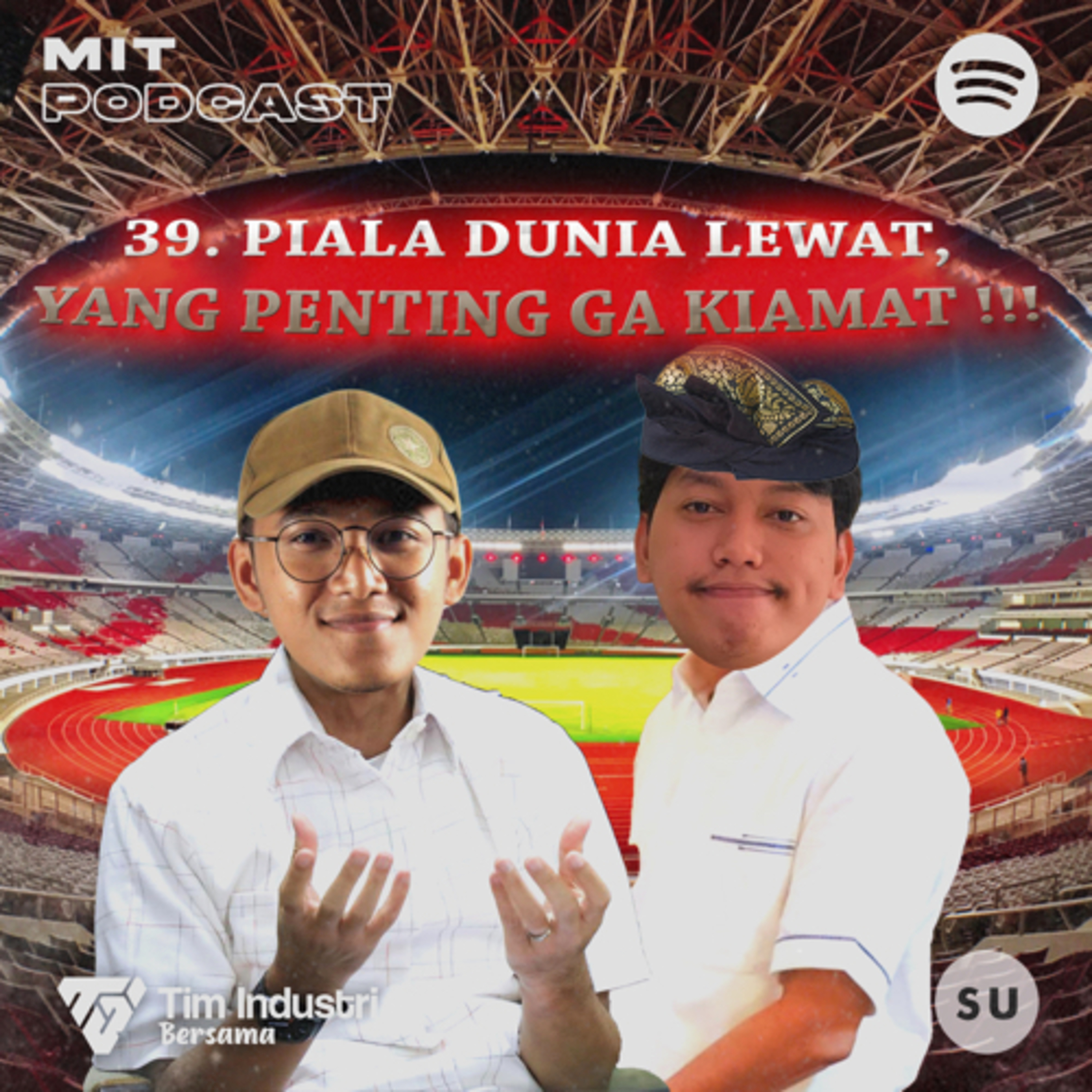 39. Piala Dunia Lewat, yang Penting Ga Kiamat!!! cover art