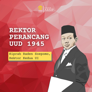 Rektor UI Perancang UUD 1945 | Memori UI 06