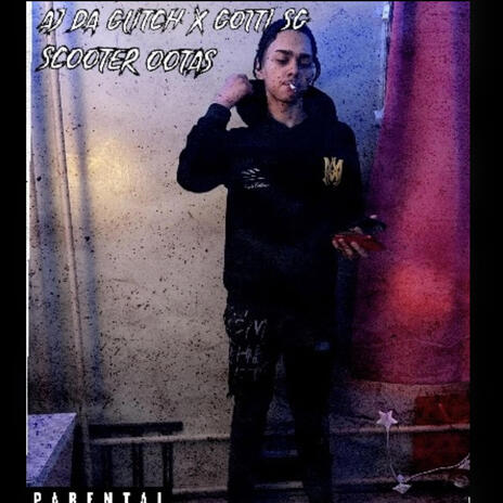 Aj Da Glitch x Gotti Sg- scooter ootas cover art