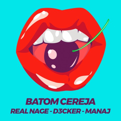 Batom Cereja ft. D3CKER & Manaj cover art