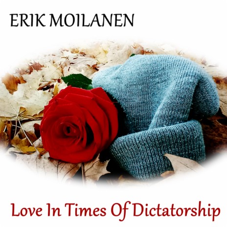 Love In Times Of Dictatorship (First Draft) cover art
