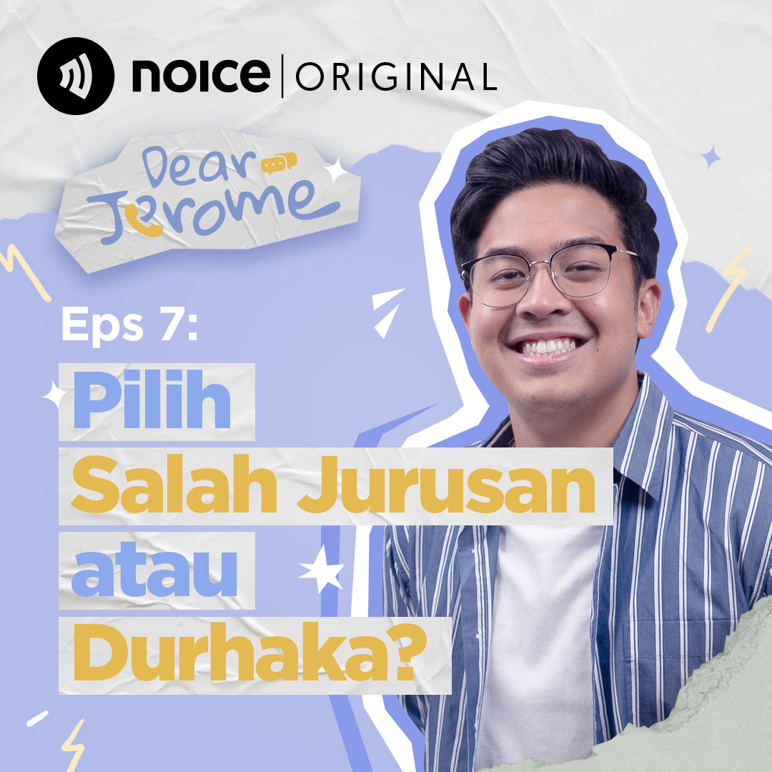 Eps 7: Pilih Salah Jurusan Atau Durhaka? cover art