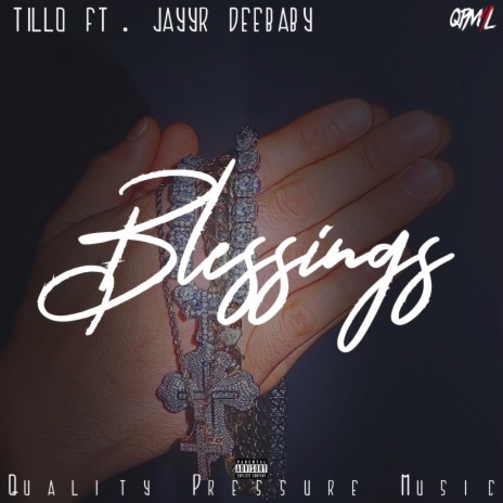 Blessings ft. JAYYR & Deebaby cover art