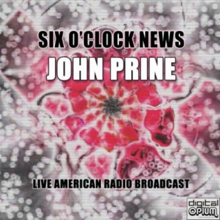 Six O'clock News (Live)