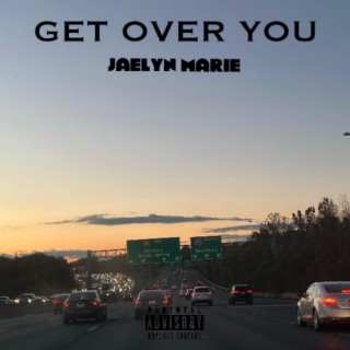 GET OVER YOU