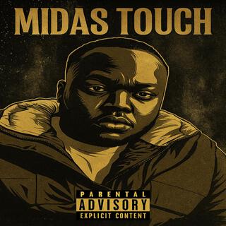 MIDAS TOUCH