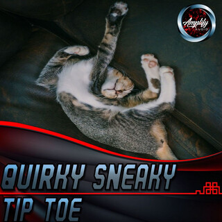 Quirky Sneaky Tip Toe