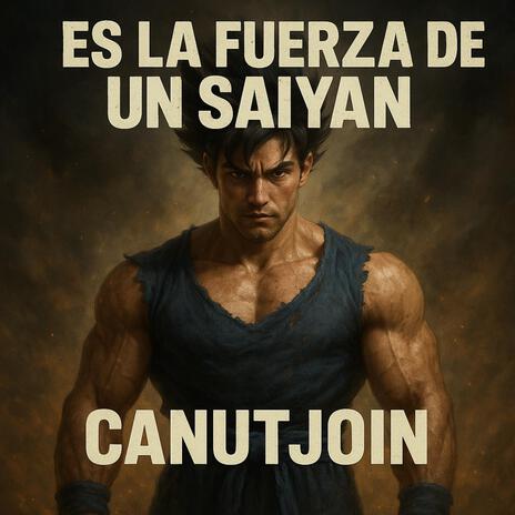 Es la Fuerza de un Saiyan cover art