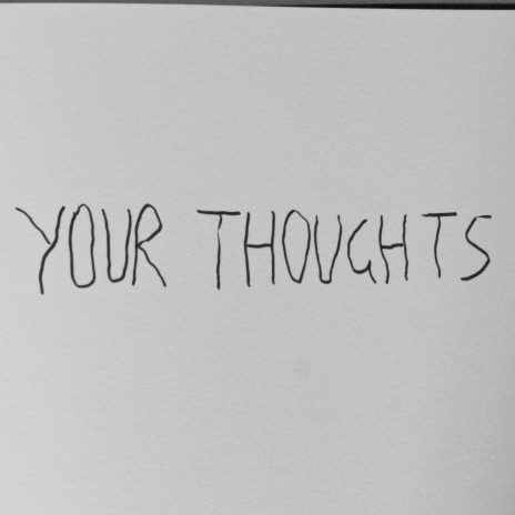 Your Thoughts cover art