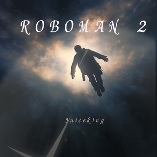 ROBOMAN 2 ReBoOt