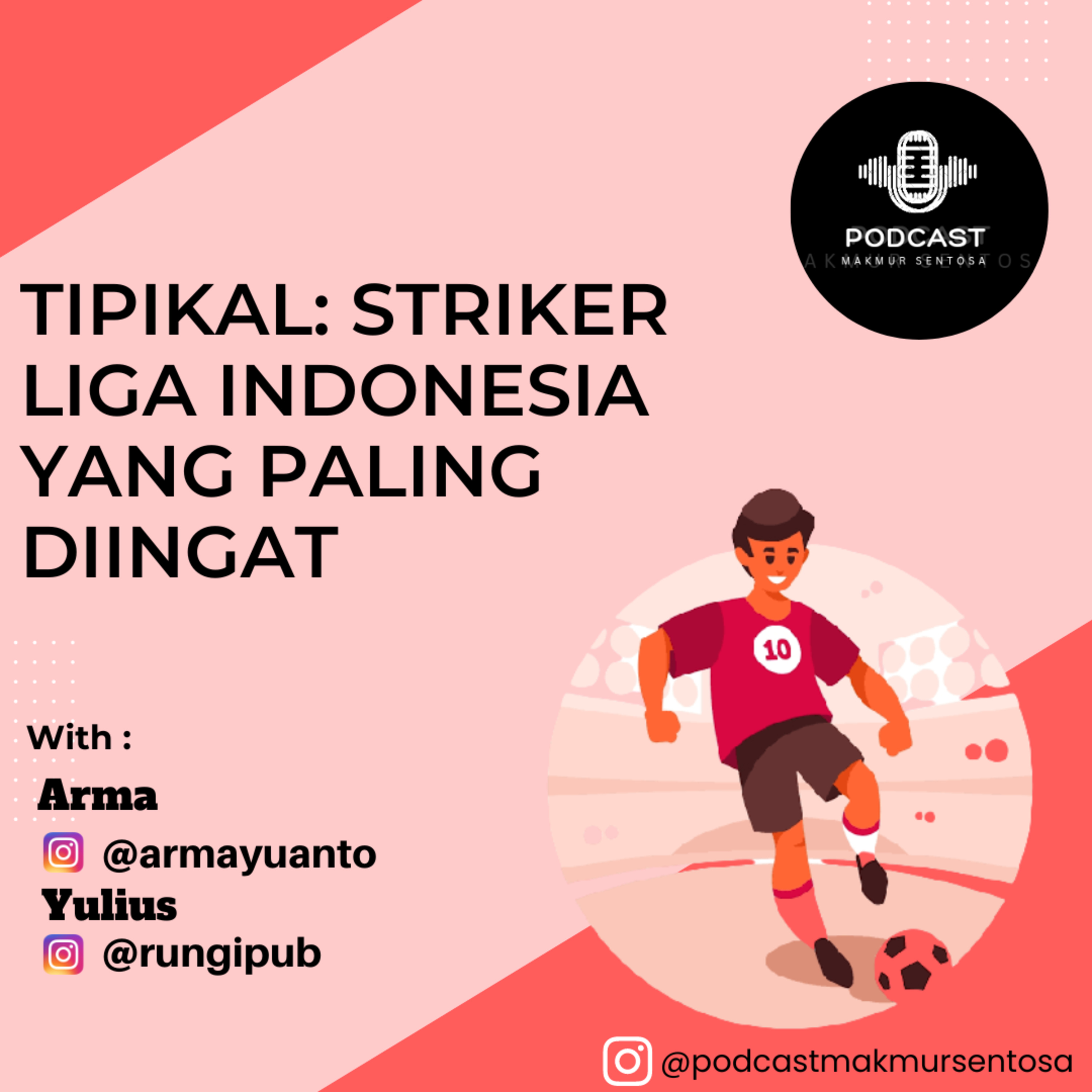 TIPIKAL : STRIKER LIGA INDONESIA PALING DIINGAT cover art