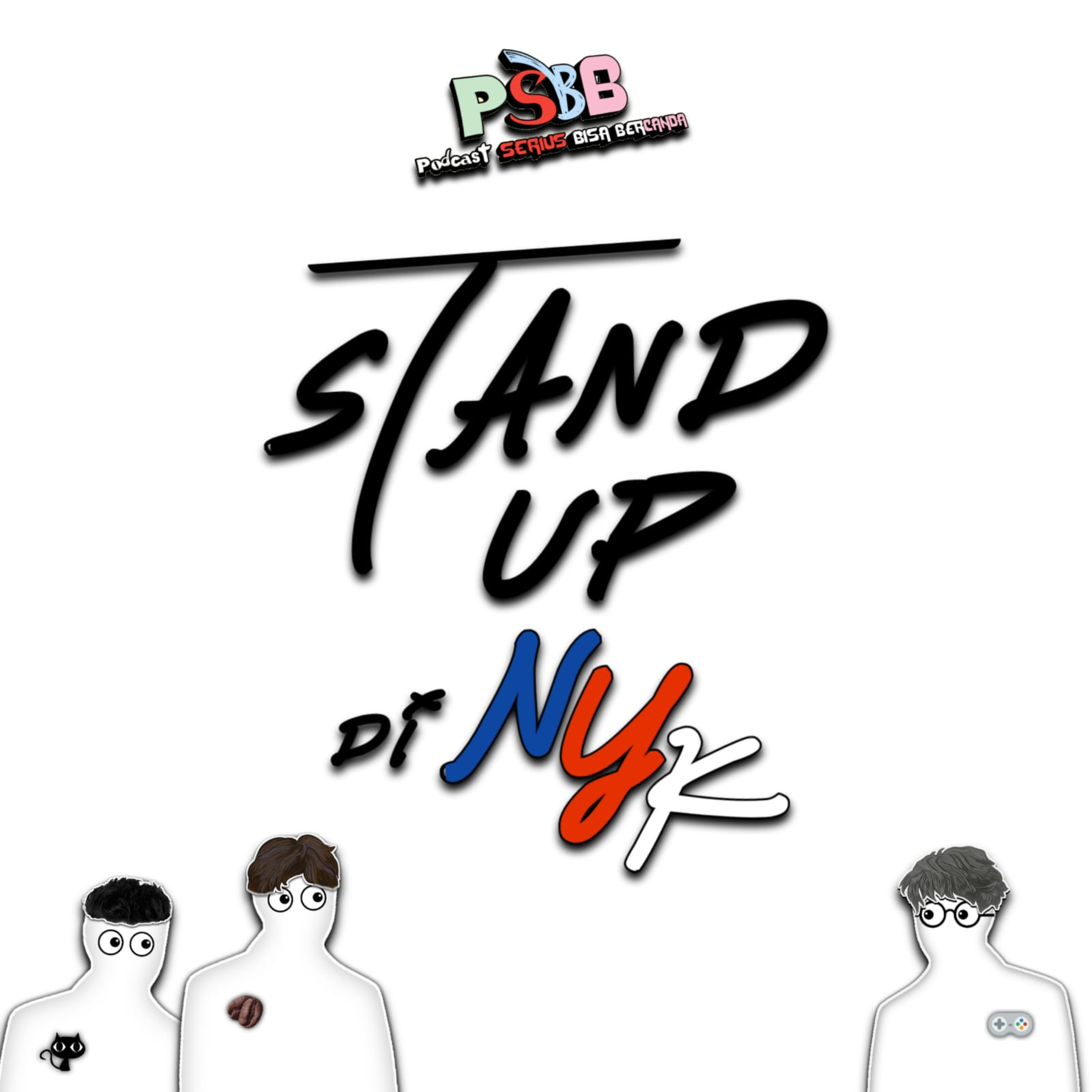 eps 47 : perihal stand up comedy new york cover art