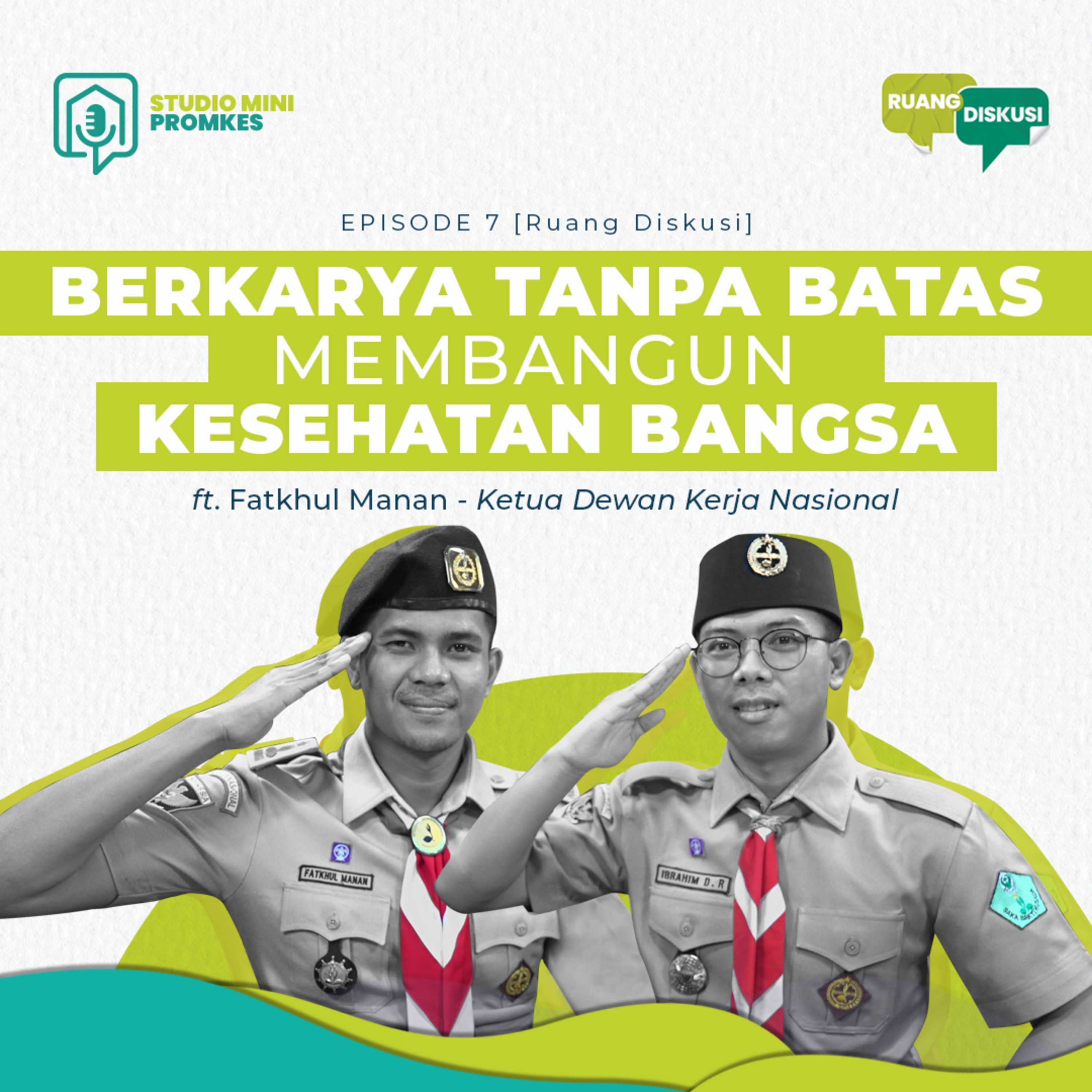 #16 - Berkarya Tanpa Batas Membangun Kesehatan Bangsa cover art
