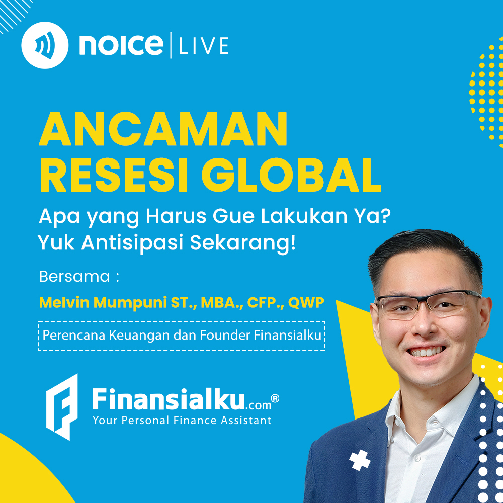 Ngobrolin Ancaman Resesi di Noice Live Bareng "Finansialku" cover art