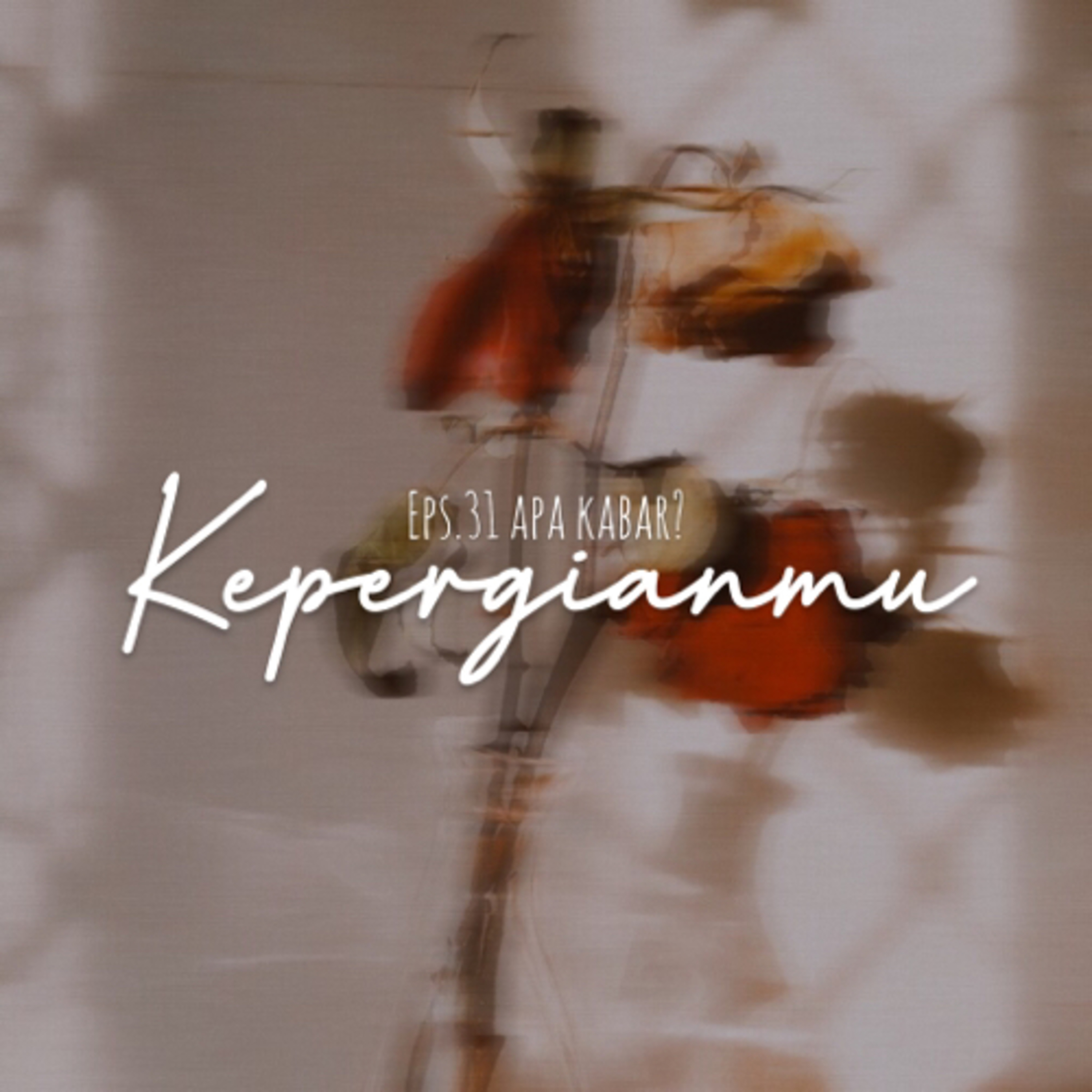 31. Kepergianmu cover art