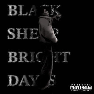 Black Sheep, Bright Days