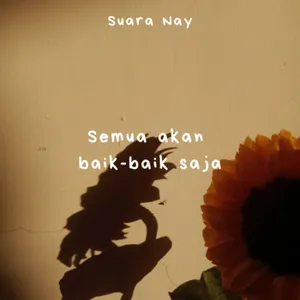 Semua Akan Baik-Baik Saja