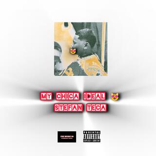 My Chica Ideal cover art