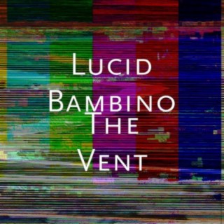 Lucid Bambino