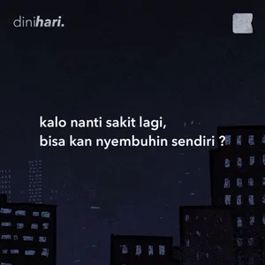 kalo nanti sakit lagi, bisa kan nyembuhin sendiri ? cover art
