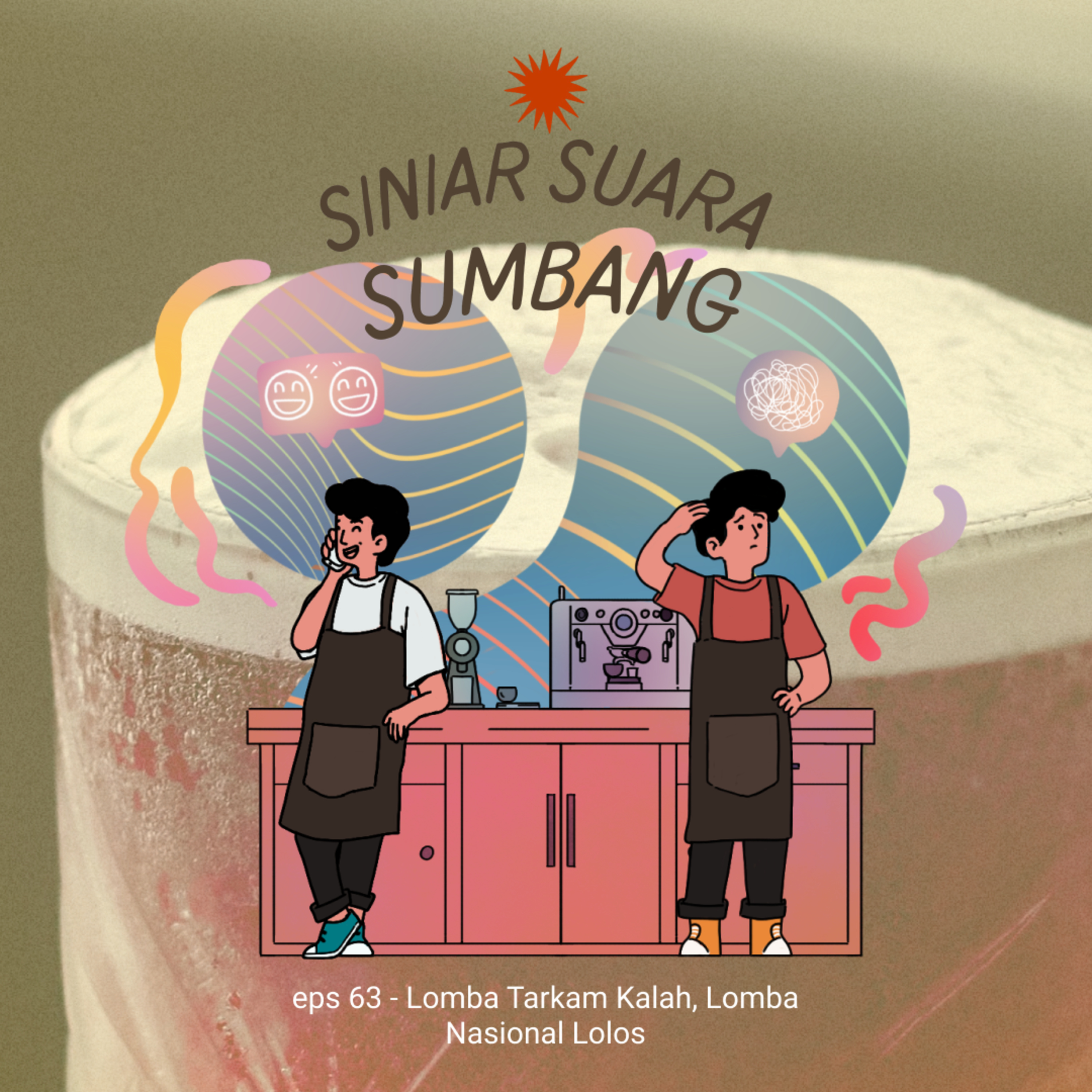 eps 63 - Lomba Tarkam Kalah, Lomba Nasional Lolos cover art