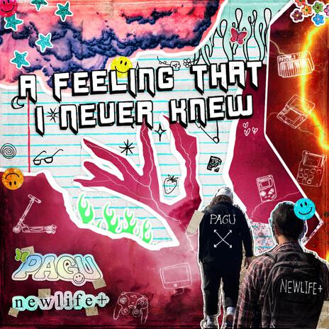 A Feeling That I Never Knew ft. newlife+ cover art