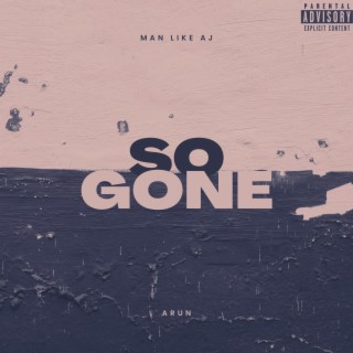 So Gone