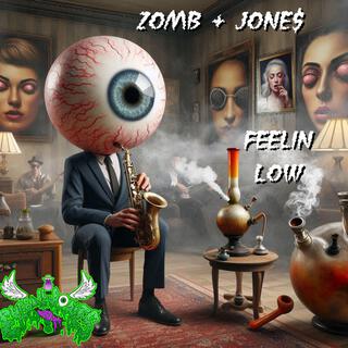 Feelin Low ft. ZomB cover art