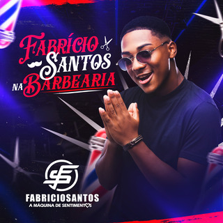 Fabrício Santos na Barbearia