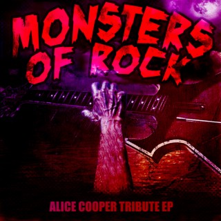 Alice Cooper Tribute EP - Monsters Of Rock
