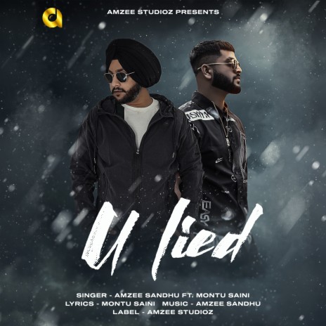 U Lied ft. Montu Saini cover art