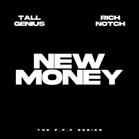 New Money ft. Rich Notch cover art