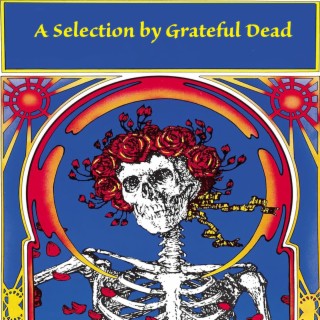 A Selection by Grateful Dead