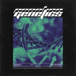 Genetics ft. Macshane cover art