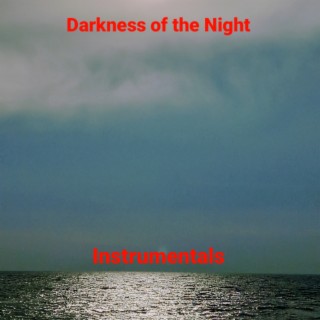 Darkness of the Night