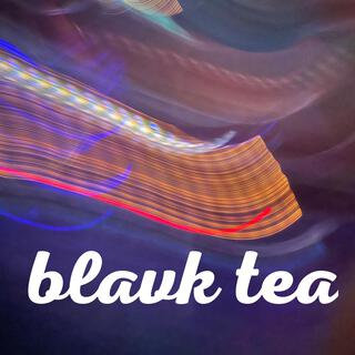 Blavk Tea