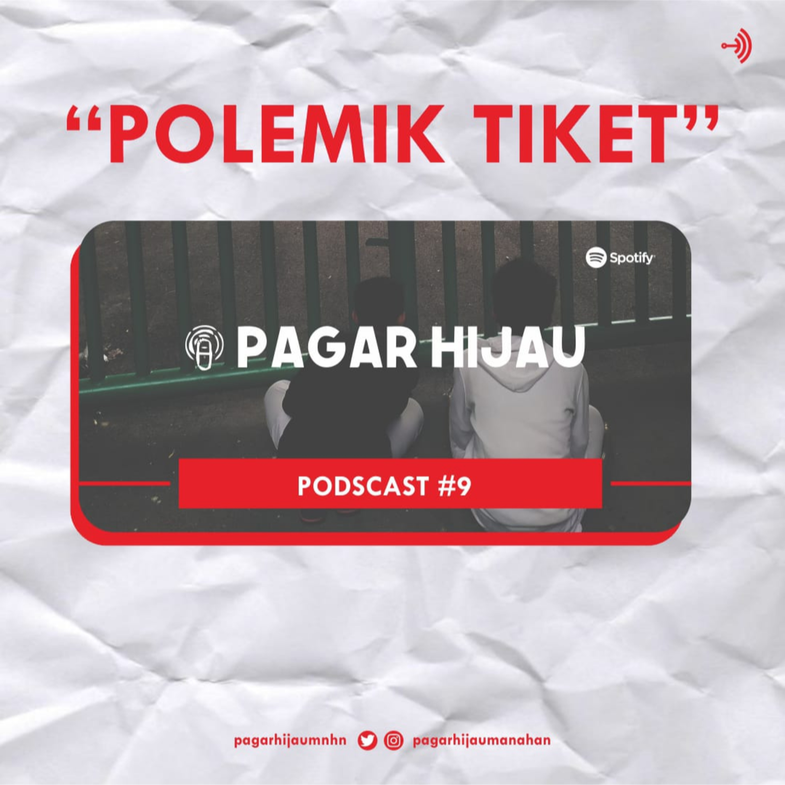 #9 Polemik Tiket