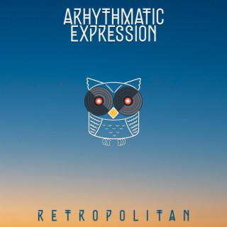 Arhythmatic Expression