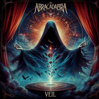 ABRACADABRA'S VEIL