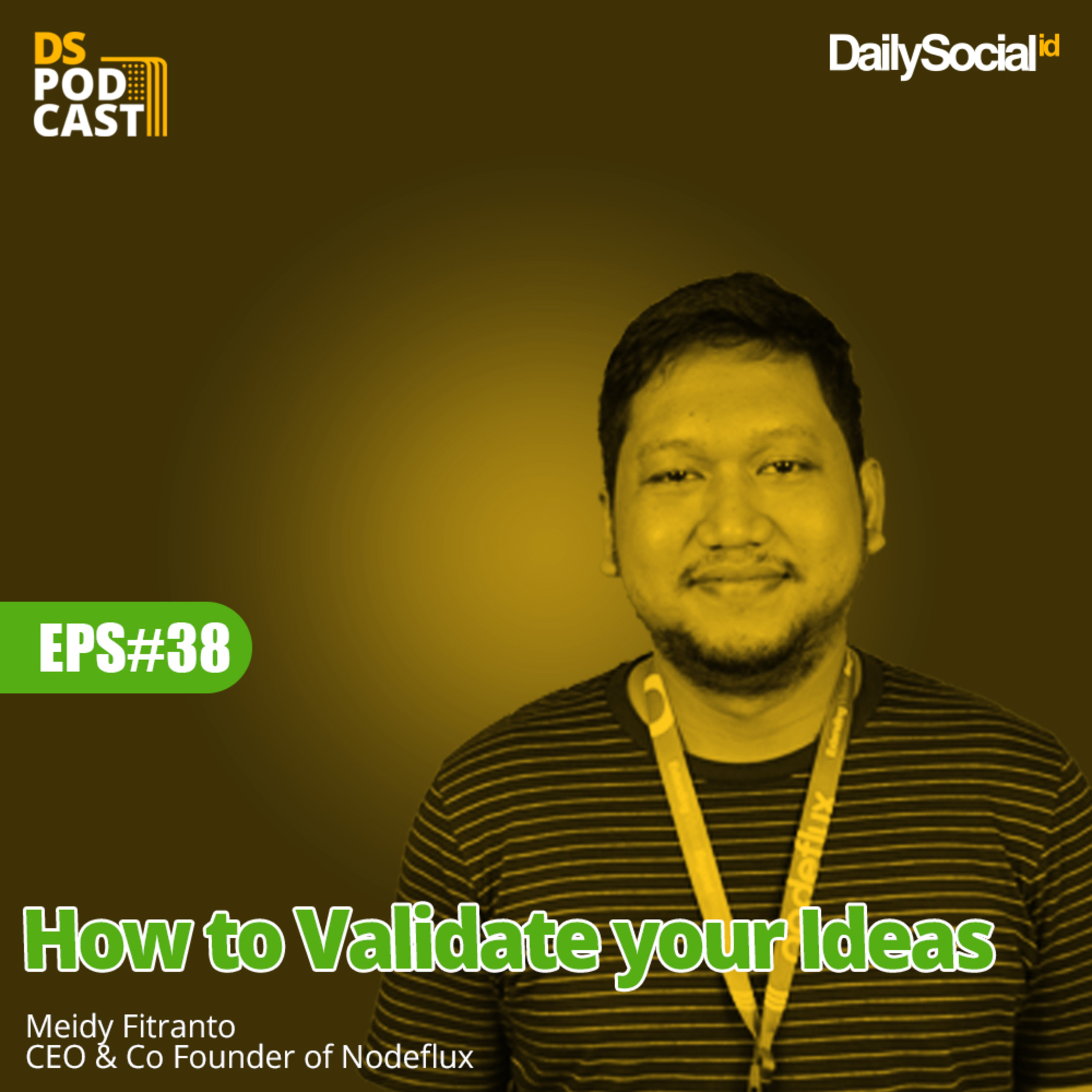 Episode 38 "How to Validate your Ideas." cover art