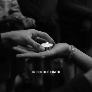 La festa è finita