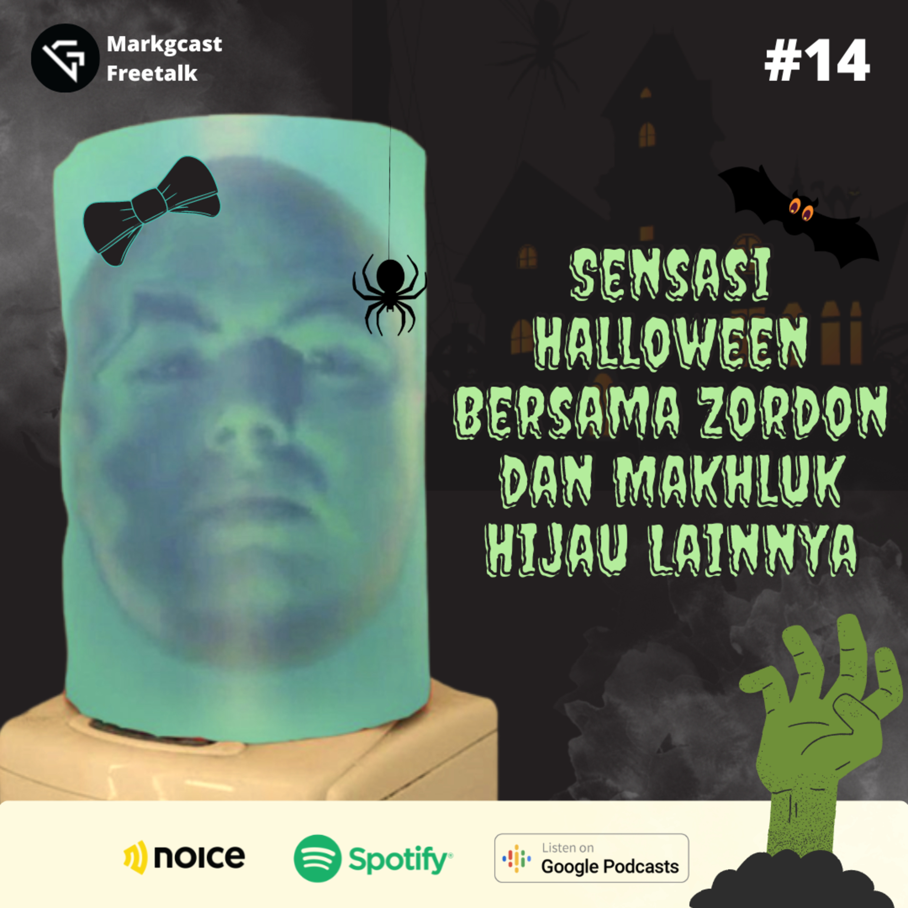 EPS 14: Sensasi halloween bersama zordon dan makhluk hijau lainnya cover art