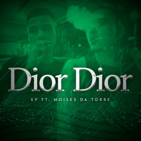 Dior Dior ft. KP cover art