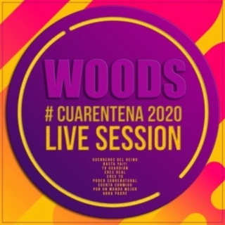 Cuarentena 2020 Live Session (En vivo)