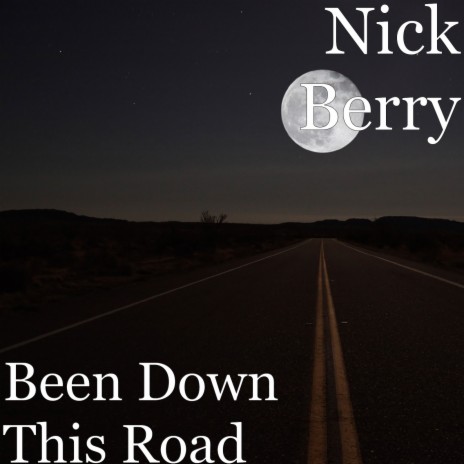Been Down This Road cover art