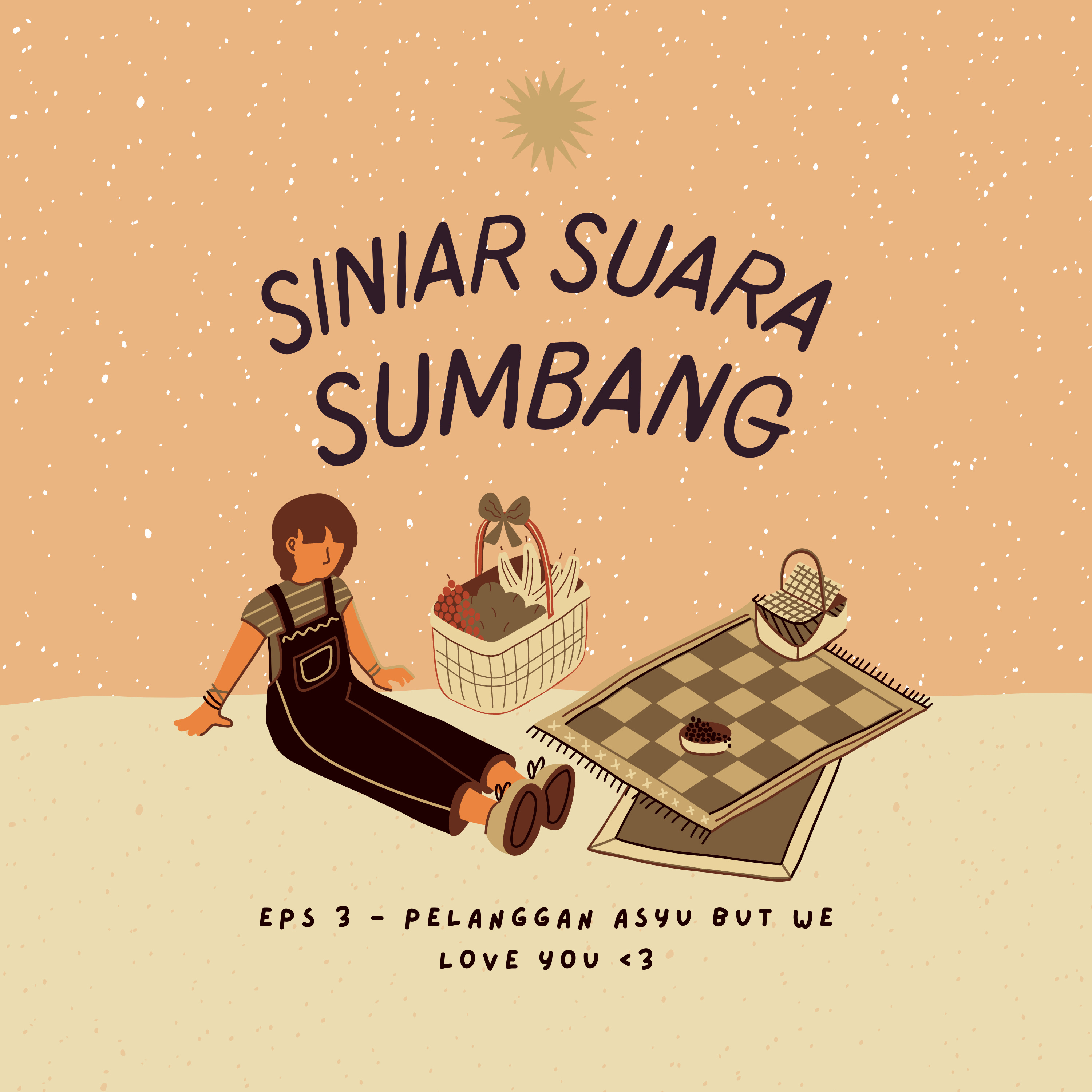 Eps 3 - Pelanggan Asyu But We Love You <3 cover art