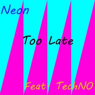 Too Late